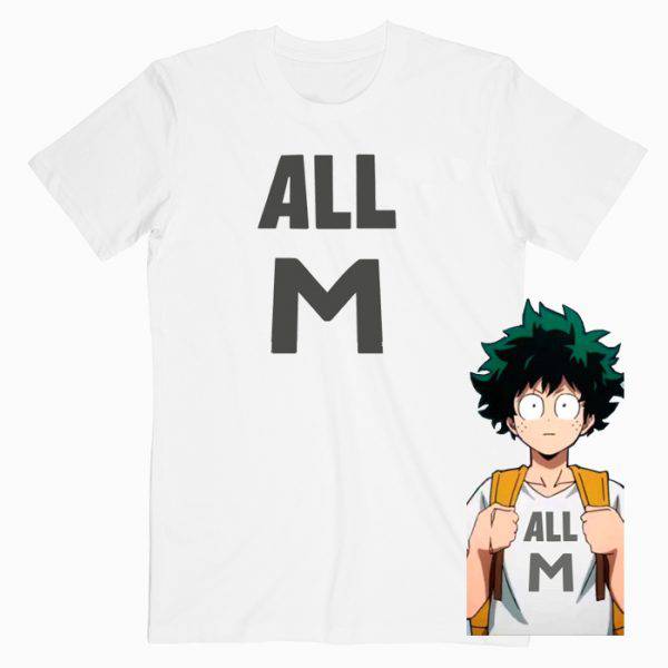 Deku’s All M Tshirt Deku’s All M Tshirt