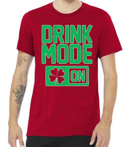 Drink Mode On Irish Clover Premium Tshirt Drink Mode On Irish Clover Premium Tshirt