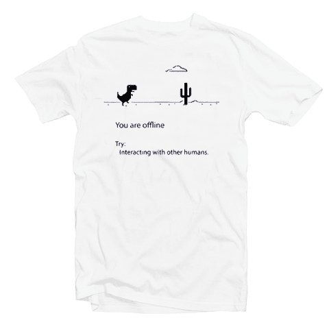 You are off line print dinosaur Tshirt You are off line print dinosaur Tshirt
