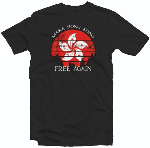 Make Hong Kong Free Again Tshirt Make Hong Kong Free Again Tshirt