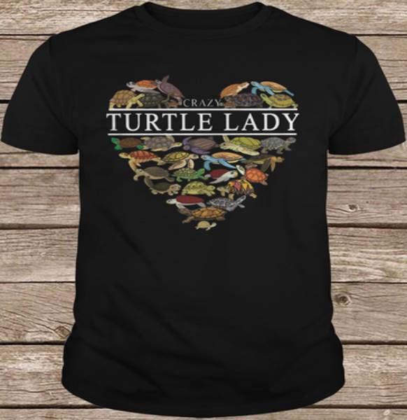 Crazy Turtle Lady Tshirt Crazy Turtle Lady Tshirt