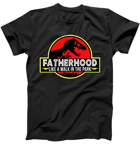 Fatherhood Like A Walk In The Park Tshirt Fatherhood Like A Walk In The Park Tshirt