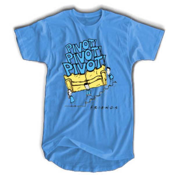 Friends Tv Show Pivot Tshirt Friends Tv Show Pivot Tshirt