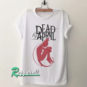 A Dead by April Funny Tshirt