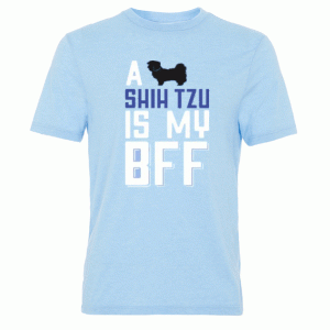 A Shih Tzu Is My Bff Tshirt