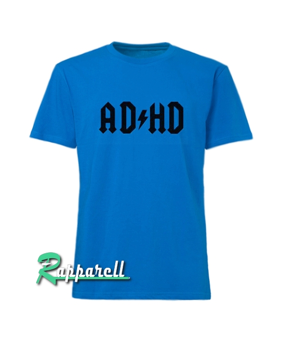 ADHD Tshirt