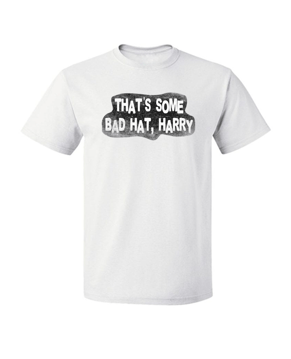 AWS Brody Quote-Bad Hat Harry Tshirt