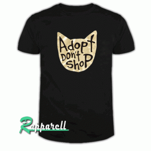 Adopt Don't Shop Tshirt