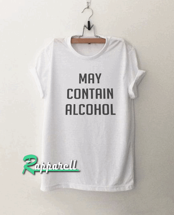 Alcohol funny Tshirt