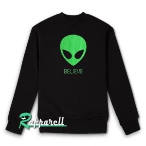 Alien BELIEVE 90's Sweatshirt