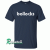 Bollocks Tshirt