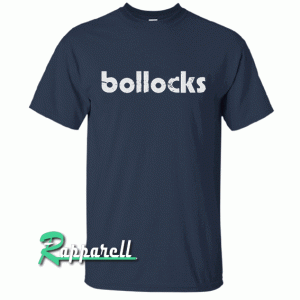 Bollocks Tshirt