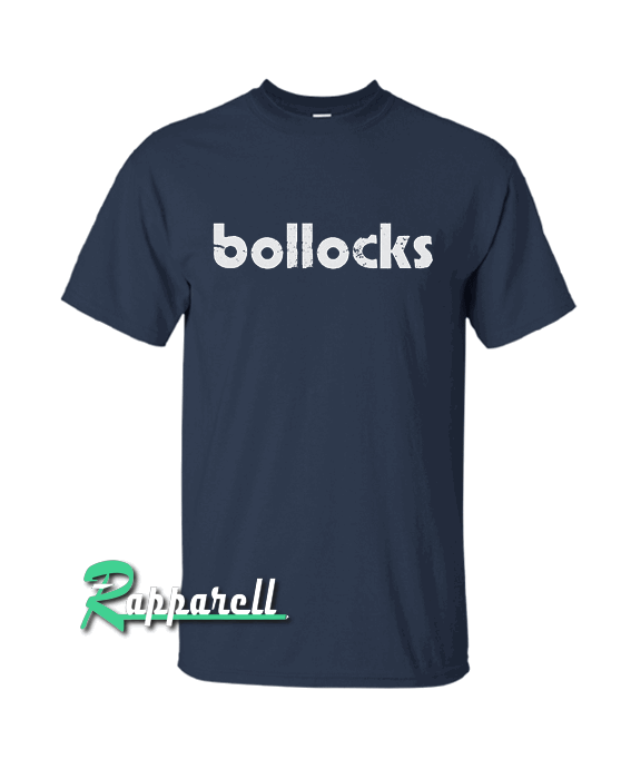Bollocks Tshirt