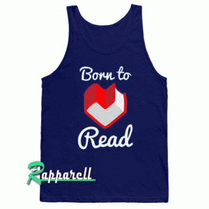 Born to Read Tank top