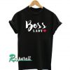 Boss Lady Tshirt