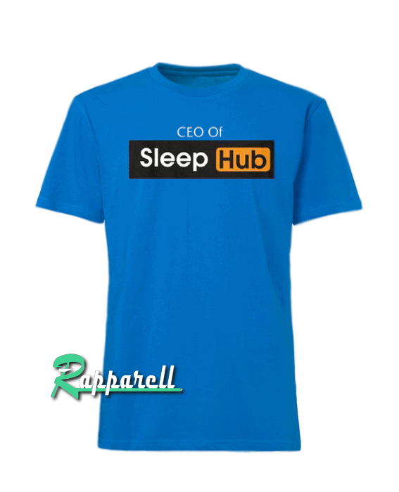 Ceo of sleep hub limited edition Tshirt