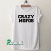 Crazy Mofo's One Direction Tshirt