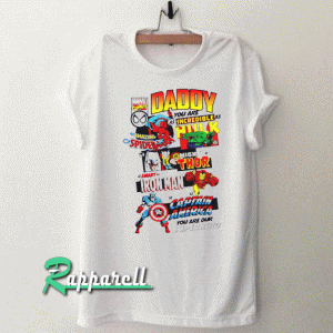 Daddy You are My Superhero Fathers Day Gift Tshirt