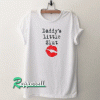 Daddy's Little Slut Tshirt