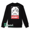 Disobey Sweatshirt