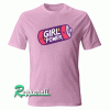 Girl Power Tshirt