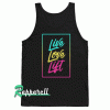 Live Love Lift Script Tank top