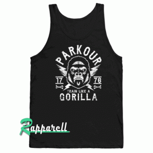 PARKOUR-TRAIN LIKE A GORILLA Tank top