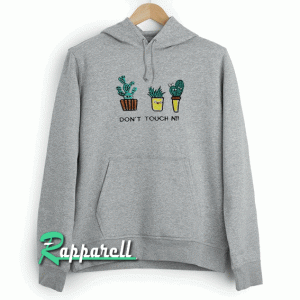 Dont Touch Me Unisex Hoodie