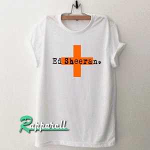 Ed Sheeran Croos Tshirt