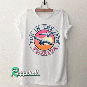 Fun in the sun Florida Tshirt