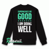 Funny English Teacher Quote Sweatshirt