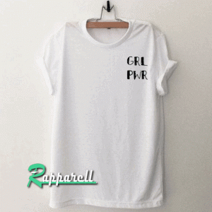 GRL PWR Tshirt