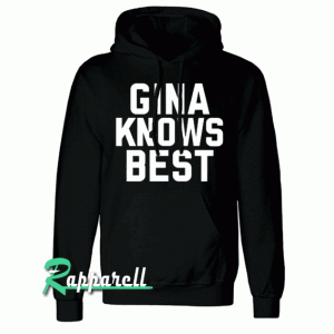 Gina Knows Best Hoodie