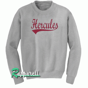 Hercules Sweatshirt