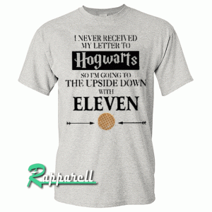 Hogwarts The Upside Down With Eleven Tshirt
