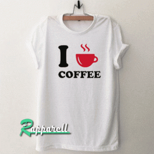 I Love Coffee Red Tshirt