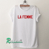 La Femme Tshirt