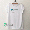 Lana Del Rey Tweet Tshirt