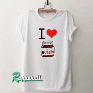 Love Nutella Tshirt
