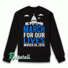 March For Our Lives 2018 Sweatshirt