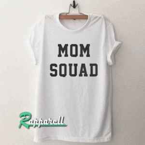 Mom Squad Tshirt