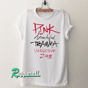 Pink Beautiful Trauma World Tour 2018 Tshirt