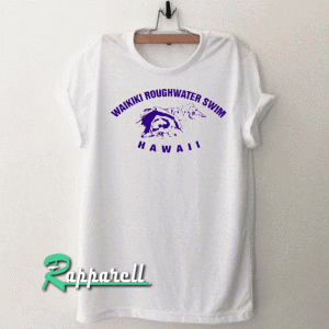 WAIKIKI ROUGHWATER SWIM Tshirt