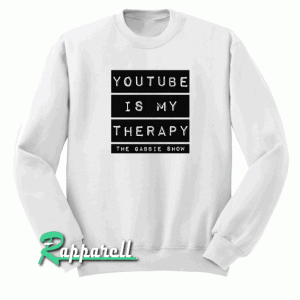 Youtube is my therapy Unisex Sweatshirt