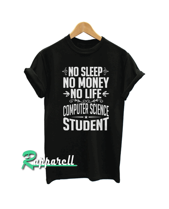 Computer Science Student Tshirt