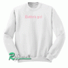 Daddy's Girl Sweatshirt