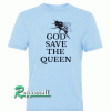 God Save the Queen Tshirt