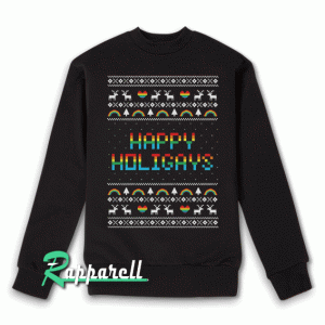 Happy Holigays Ugly Christmas Sweatshirt
