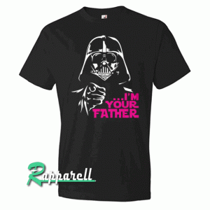 I'm Your Father Black Tshirt