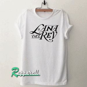 Lana del rey born Unisex Tshirt